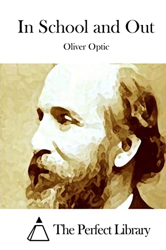 In School and Out 151431214X Book Cover