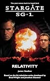 Stargate SG-1: Relativity: SG1--10 (Stargate Sg-1)