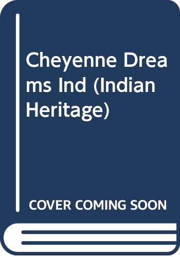 Cheyenne Dreams Ind 0451162579 Book Cover