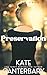 Preservation (The Walsh Series Book 7)