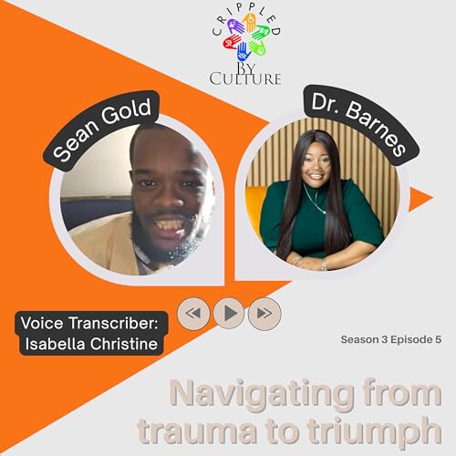 Navigating from trauma to triumph w/ Dr. Barnes Podcast By  cover art