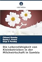 Die Lebensfähigkeit von Kleinbetrieben in der Milchwirtschaft in Sambia (German Edition) 6208479754 Book Cover