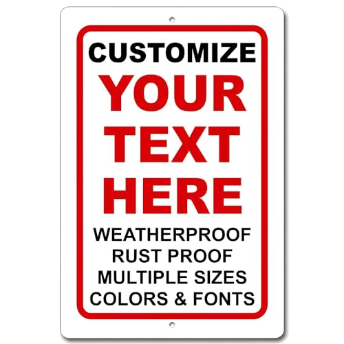 Personalized 12x18 Metal Sign Weatherproof Made in USA