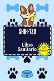 shih tzu tattoo  Shih-Tzu Libro Sanitario: Historia de las VacunasShih-Tzu  Libro Shih-Tzu  Seguimiento de Tratamientos, Vacunas, Peso, Conductas Y Hábitos  Citas Del Veterinario