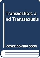 Transvestites and Transsexuals 0440589967 Book Cover