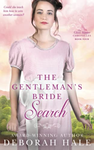The Gentleman's Bride Search (The Glass Slipper... 1775170225 Book Cover