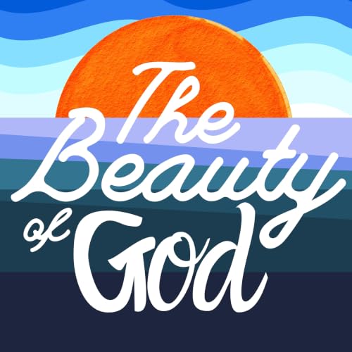 The Beauty of God | Week 2 | The Beauty of God's Triune Nature