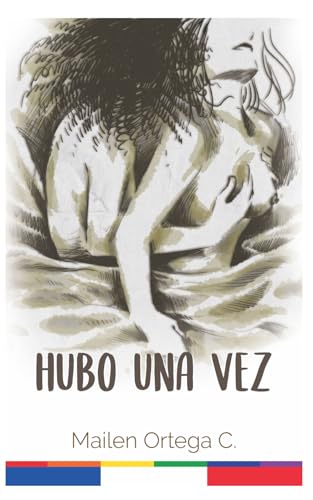 Hubo una vez (Spanish Edition)