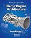 Game Engine Architecture, Third Edition