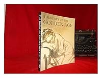The Glory of the Golden Age : Drawings and Prints 9040094403 Book Cover