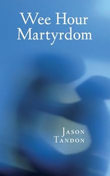 Paperback Wee Hour Martyrdom Book