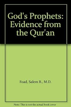 Hardcover God's Prophets: Evidence from the Qur'an (English and Arabic Edition) Book