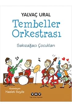 Paperback Tembeller Orkestrasi - Sakizagaci Cocuklari [Turkish] Book