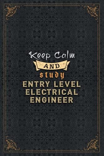 Entry Level Electrical Engineer Notebook Planner - Keep Calm And Study ...
