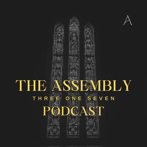 『The Assembly 317 Podcast』のカバーアート