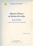  Partitions classique COMBRE SAGNIER PHILIPPE - PIECES EN FORME DE SUITE (4) - CORDES Ensemble à cordes