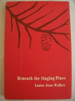 Hardcover Beneath the Singing Pines Book