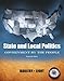 State and Local Politics, Government By The People (14th Edition)
