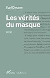  Les vérités du masque (Écritures)