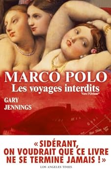 Marco Polo les Voyages Interdits Tome1