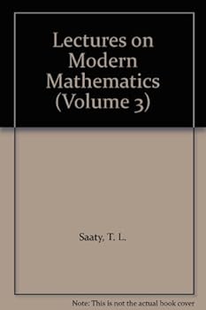 Hardcover Lectures on Modern Mathematics (Volume 3) Book