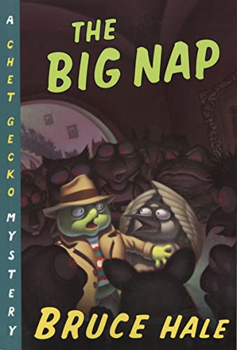 The Big Nap: A Chet Gecko Mystery (Chet Gecko, 4)