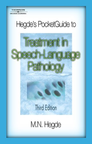 Image of Hegde's Pocketguide to Treatment in Speech-Language Pathology Hegde, M N ( Author ) Jul-01-2007 Paperback