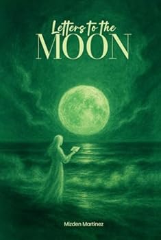 Hardcover Letters to the Moon Book
