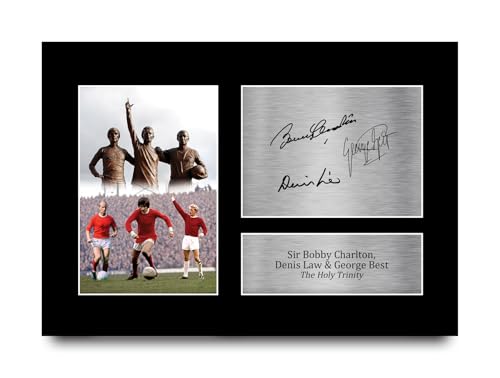 HWC Trading Denis Law, George Best & Bobby Charlton Gift Signed A4 Printed Autograph Gifts Photo Display
