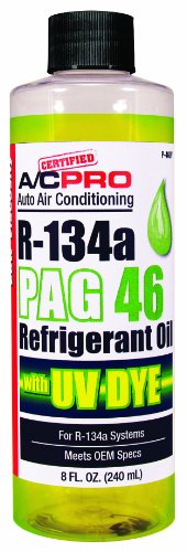 A/C PRO P-46UV R-134a PAG 46 Refrigerant Oil with UV Dye-8 oz.