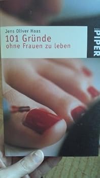 Paperback 101 Gründe, ohne Frauen zu leben. [German] Book