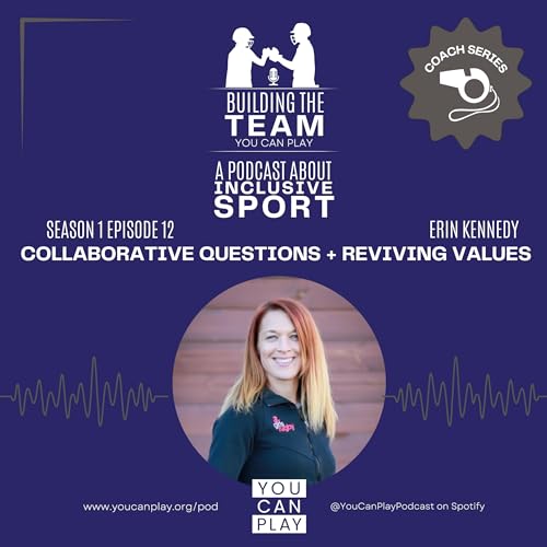 Collaborative Questions + Reviving Values with Erin Kennedy