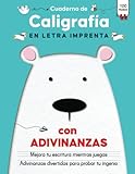 Cuaderno de Caligrafía en Letra Imprenta con Adivinanzas: Libro de Ejercicios de Caligrafia para Niños 7 a 9 años para Mejorar la Escritura en Primaria de Manera Divertida