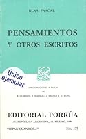 PENSAMIENTOS Y OTROS ESCRITOS (SC577) PASCAL 968452353X Book Cover