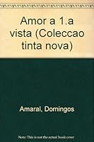 Amor a 1.a Vista 9724609685 Book Cover