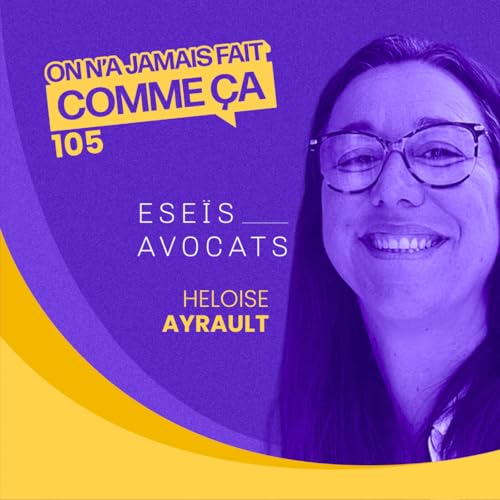 5 décisions récentes du droit du travail que tout RH doit connaître - Héloise Ayrault - Eseïs Avocats