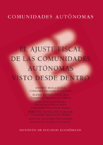 Portada de Ajuste Fiscal de las Comunidades Autonomas Visto Desde Dentro