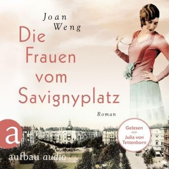 Die Frauen vom Savignyplatz (Ungek&uuml;rzt) - Joan Weng Podcast Por  arte de portada