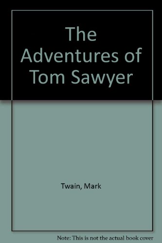 The Adventures of Tom Sawyer