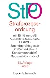 Strafprozessordnung: mit EGStPO sowie Auszügen aus Gerichtsverfassungsgesetz, EGGVG, Jugendgerichtsgesetz, Straßenverkehrsgesetz, ... EMRK und Grundgesetz (Beck-Texte im dtv)