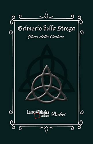 Grimorio della Strega: Quaderno esoterico