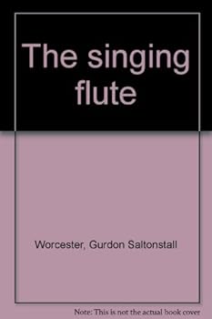 The singing flute