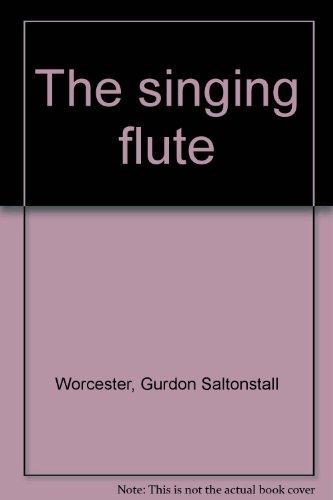 The singing flute 0913634158 Book Cover