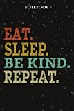 Be Kind Mom Birthday Gifts from Daughter, Son, Kids - Eat Sleep Be Kind Repeat: Mothers Day Gifts for Mom - Fathers Day Gift for Dad, Christmas Birthday Gifts - Lined Journal Notebook Planner,Business