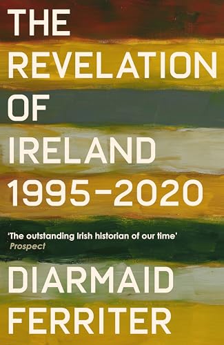 Buy The Revelation of Ireland: 1995-2020 — BookShops.in