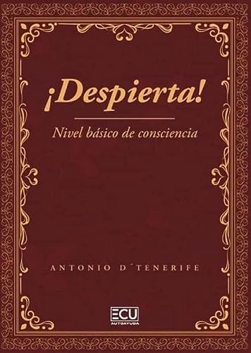 Despierta! Nivel Básico de Consciencia