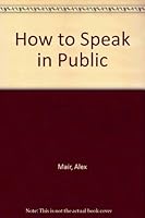 How to Speak in Public 0888302754 Book Cover