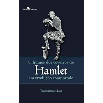Capa do livro O Humor dos Coveiros de Hamlet em Tradução Comparada