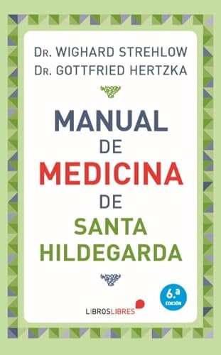 Manual de medicina de Santa Hildegarda