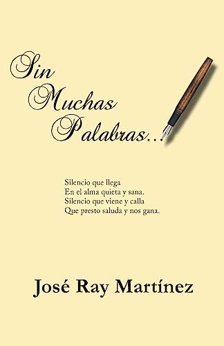 Sin Muchas Palabras... (Spanish Edition)